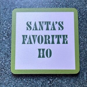 Santa's Favorite Ho Coaster